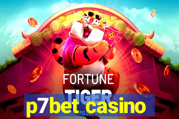 p7bet casino